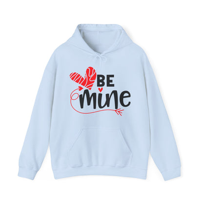 Be mine hearted Hoodie