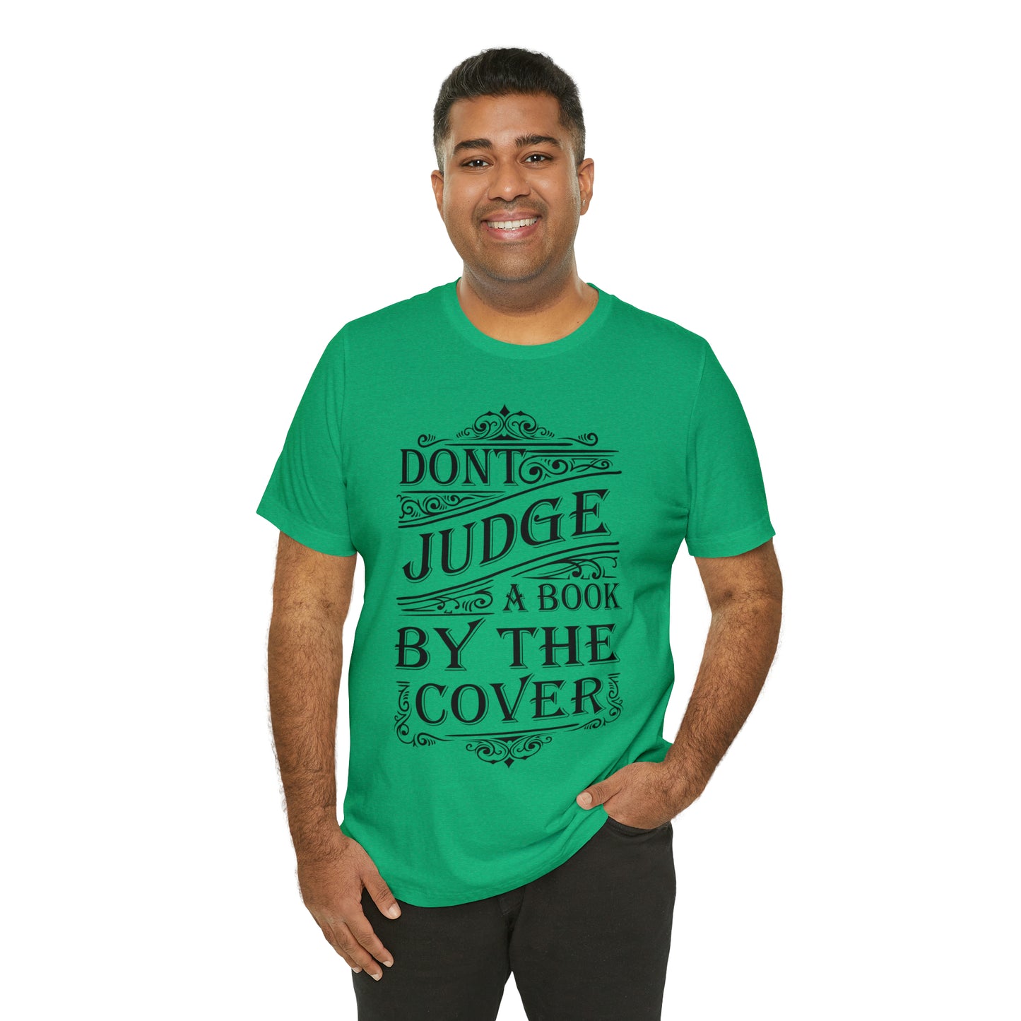 Don't Judge A Book By The Cover T-Shirt