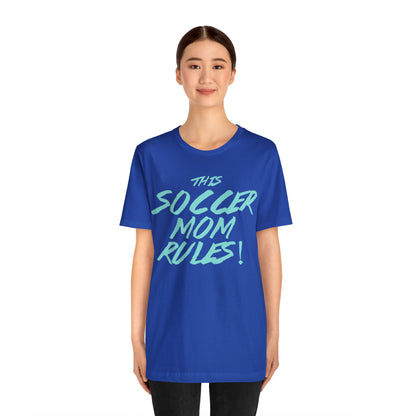 Soccer mom rules T-Shirt