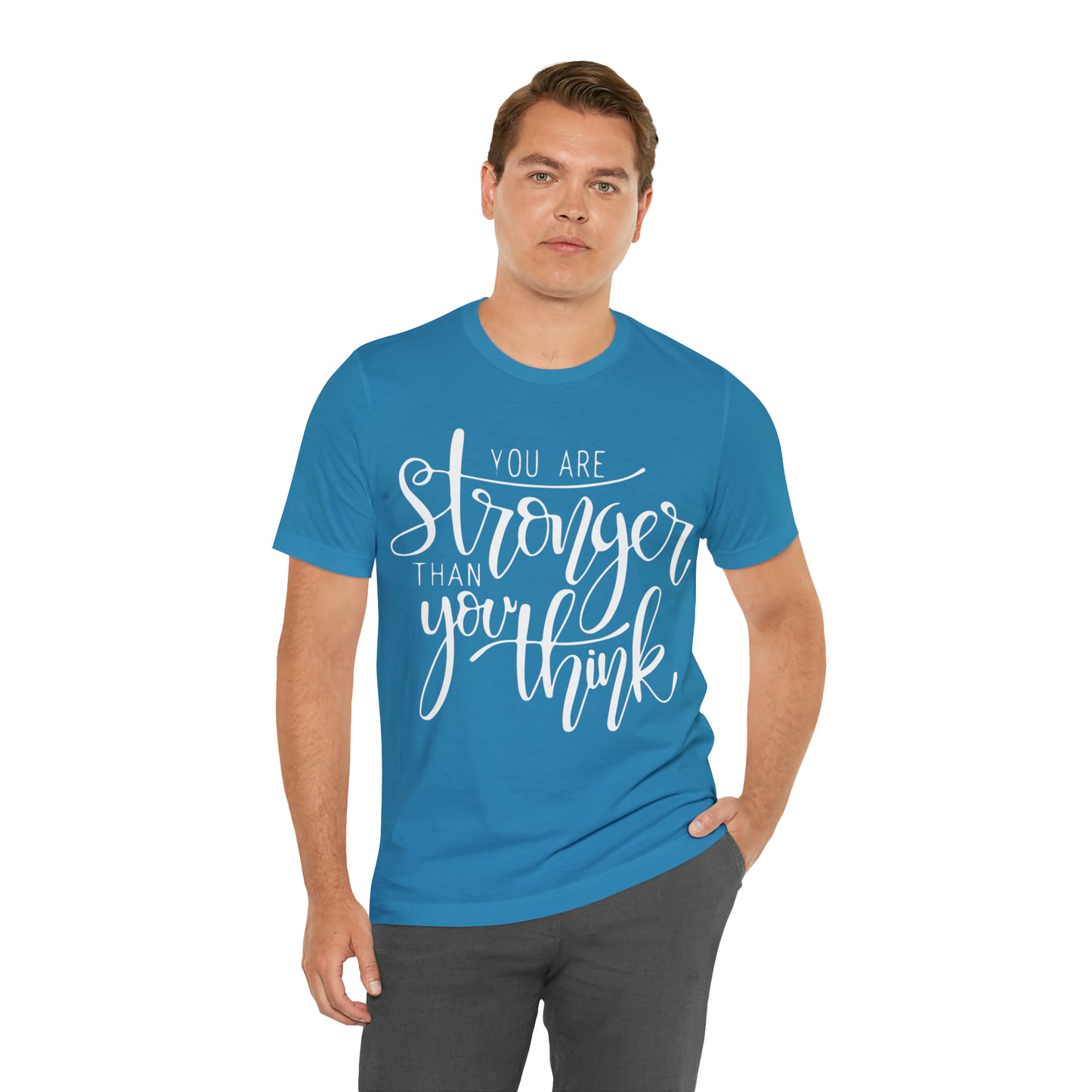 You are stronger than you think T-Shirt