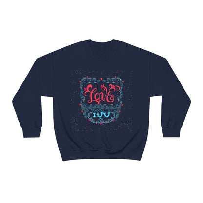 Love you Crewneck Sweatshirt