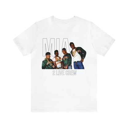 Miami 2 Live crew T-Shirt