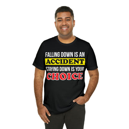 Make your choices T-Shirt