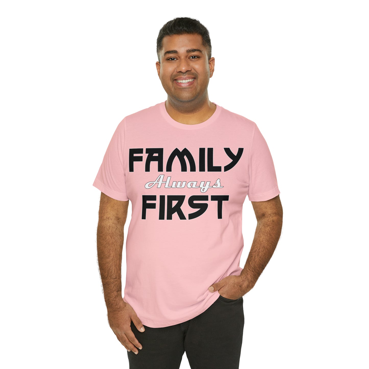 Family-Always-First T-Shirt