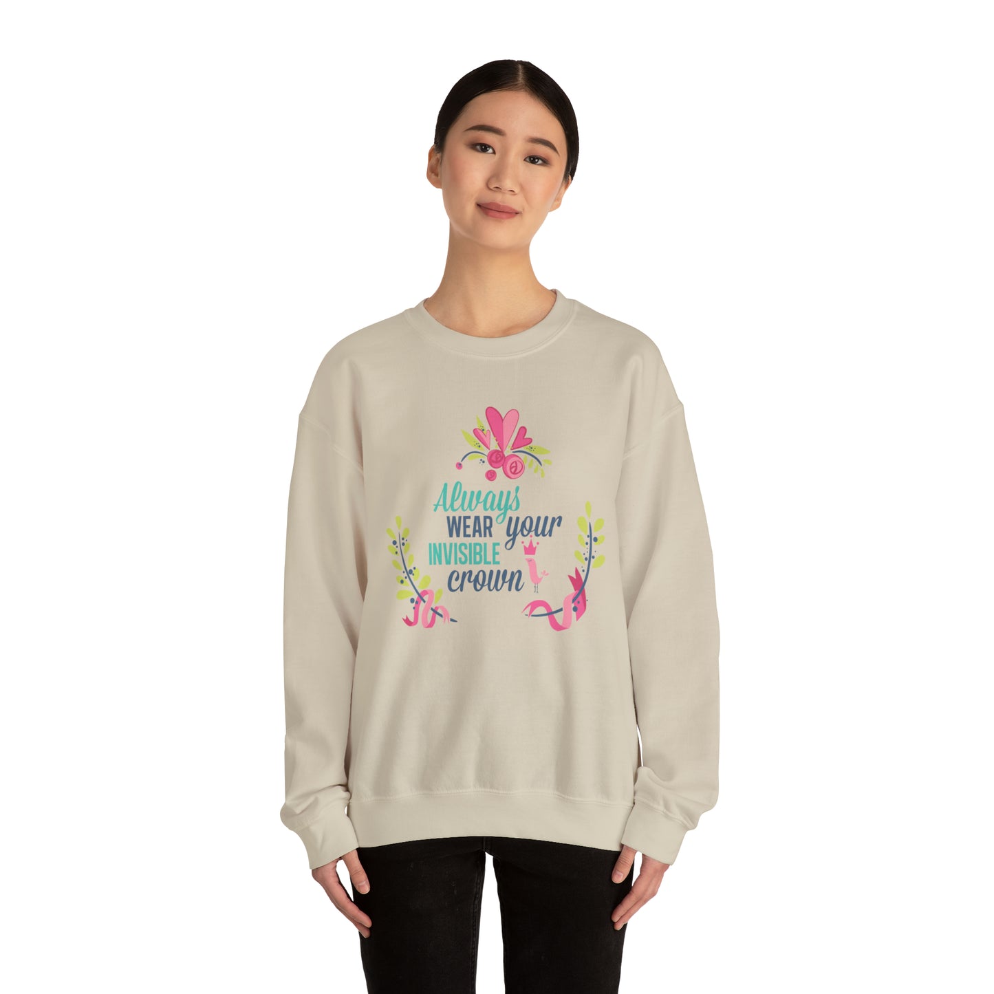 Always Wear Your Invisible Crown Crewneck Sweatshirt