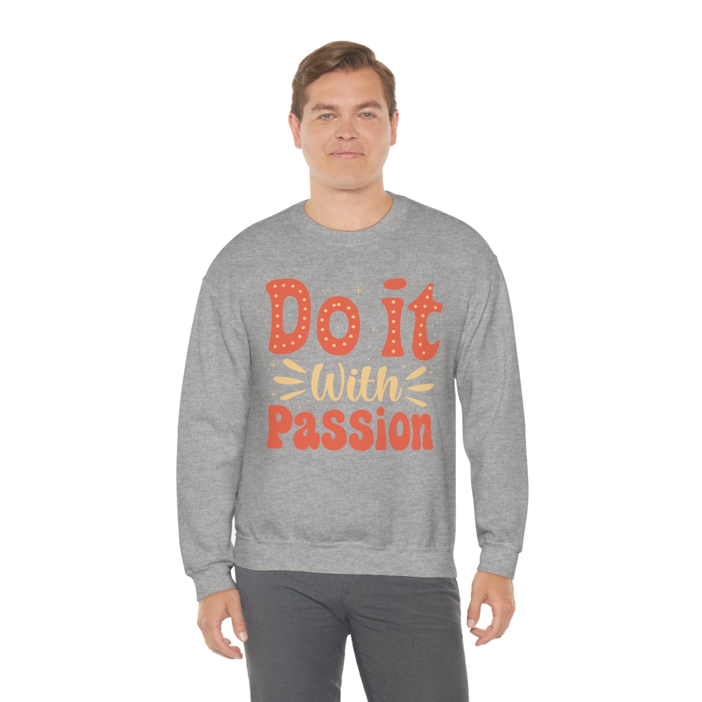 Do It with Passion Crewneck Sweatshirt