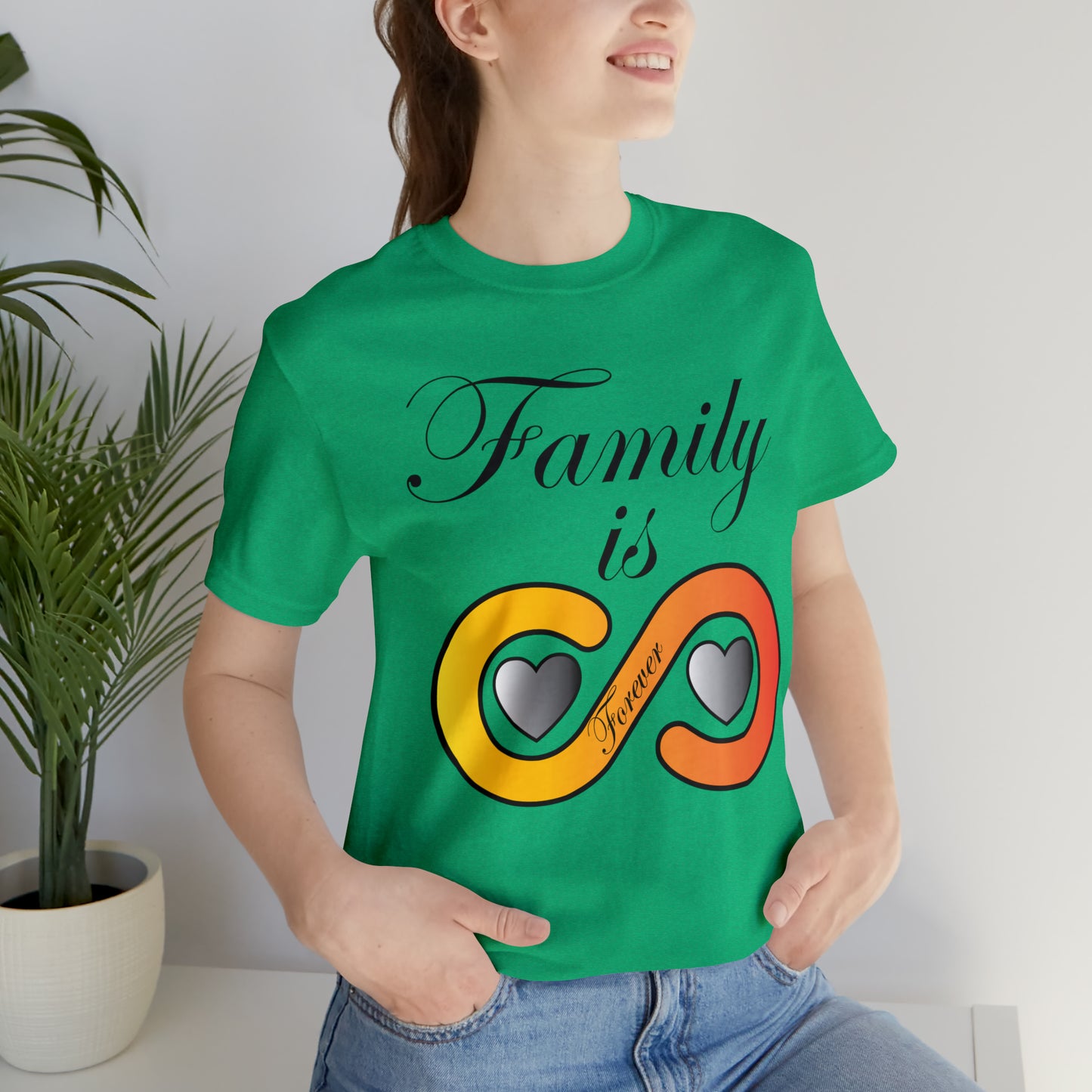 Family is Forever T-Shirt