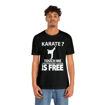 karate first lesson free T-Shirt