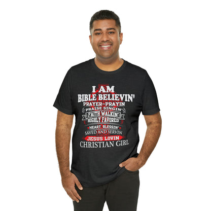 I Am a Christian Girl T-Shirt