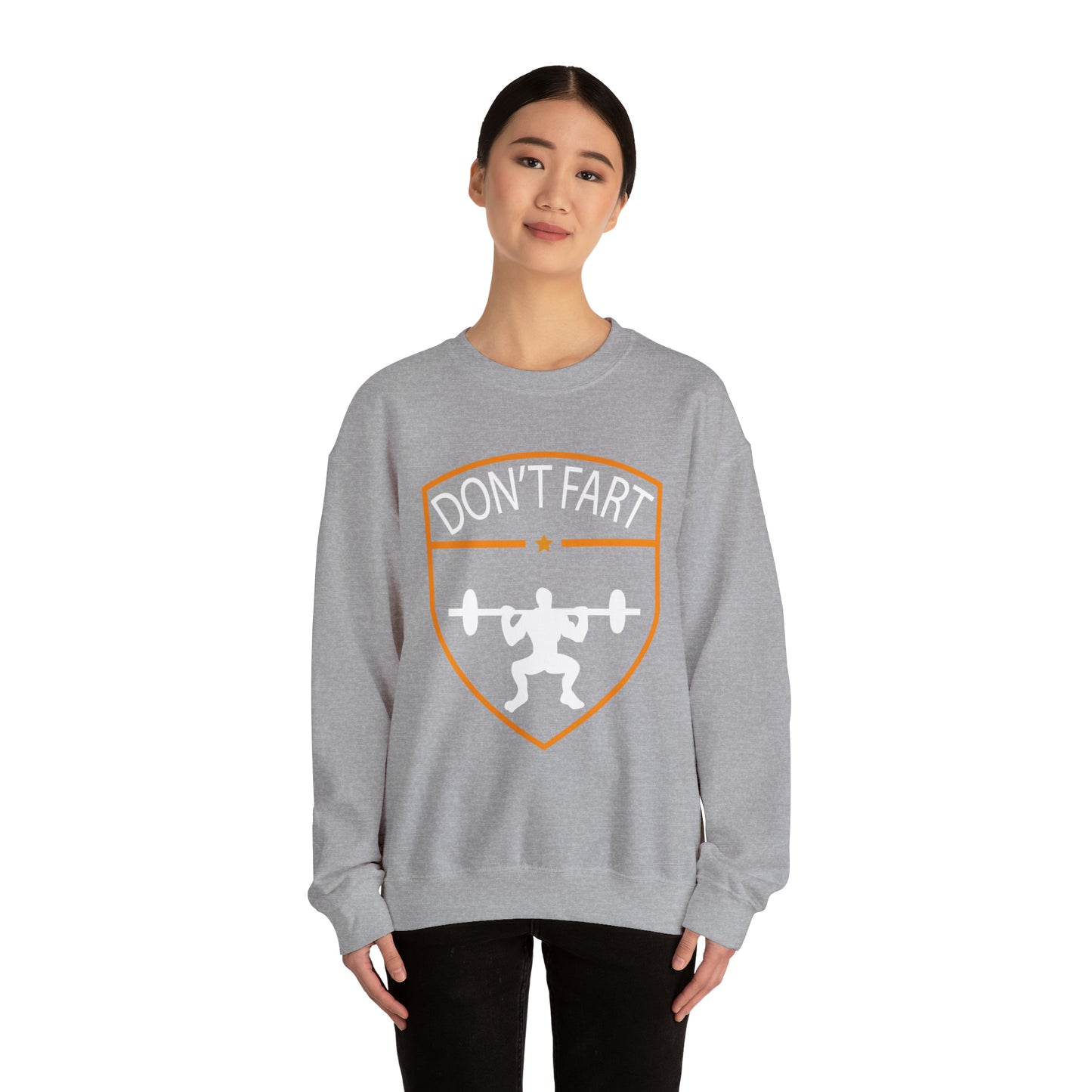 Don't fart Crewneck Sweatshirt