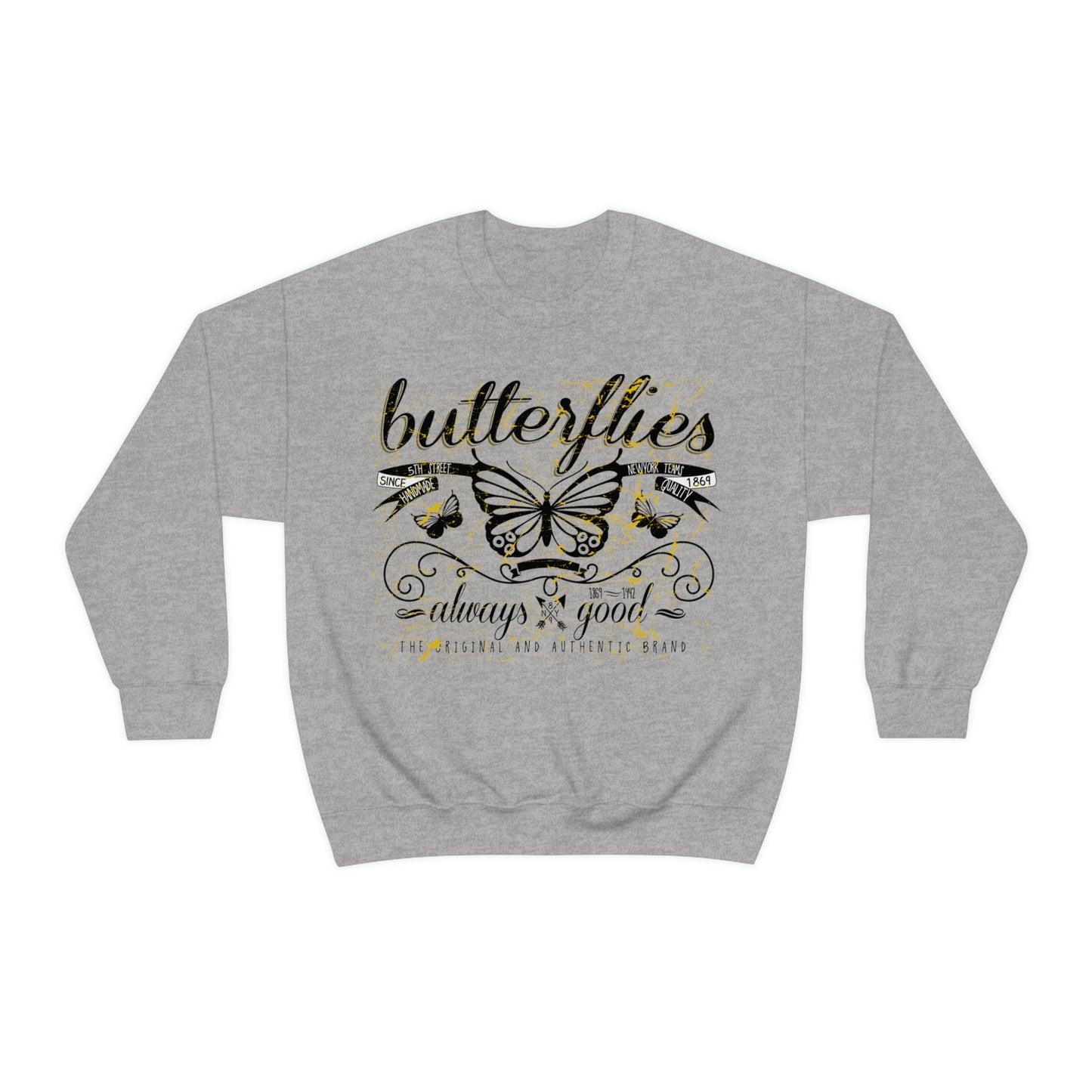 Butterflies Always Good Crewneck Sweatshirt