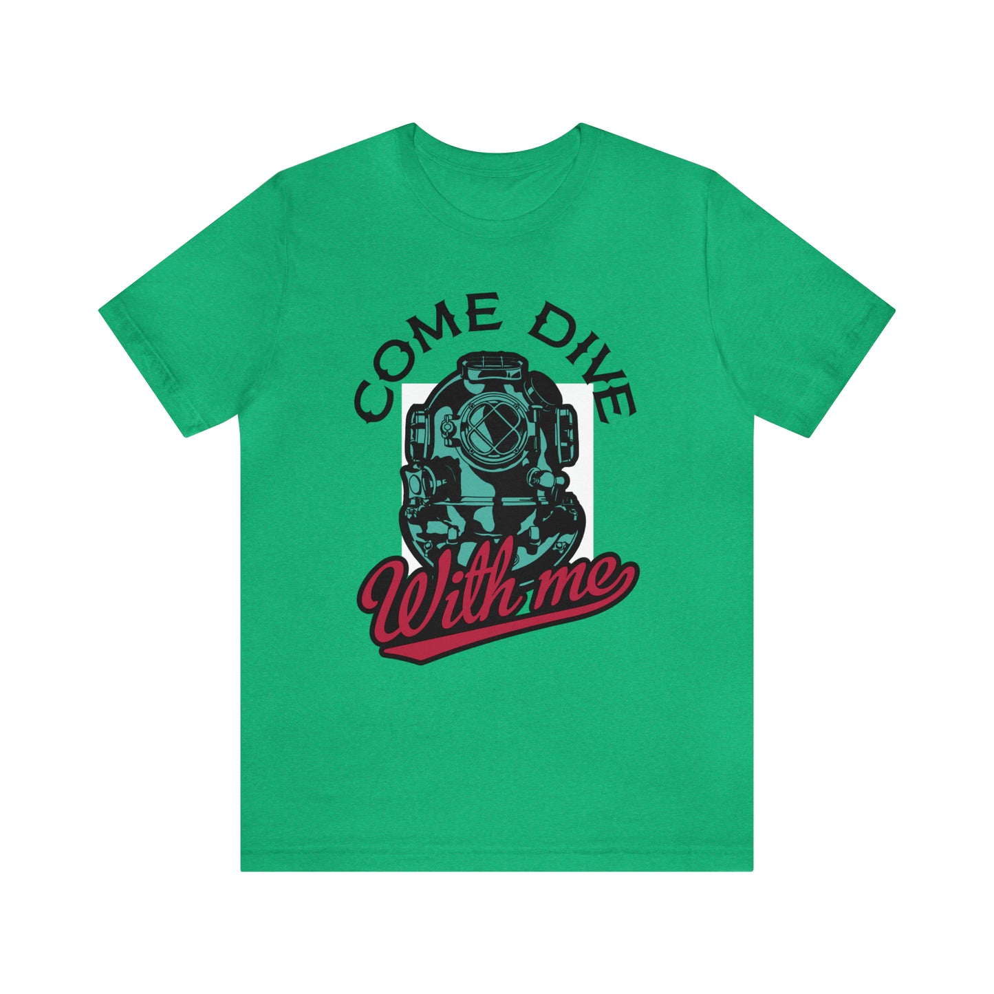 Come dive with me T-Shirt