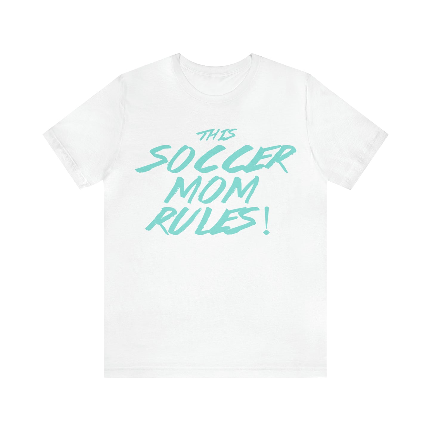 Soccer mom rules T-Shirt