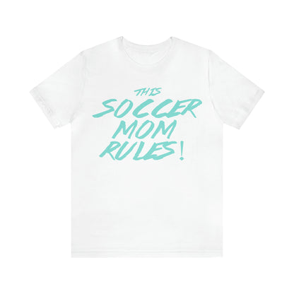 Soccer mom rules T-Shirt