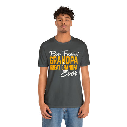 Great grandpa ever T-Shirt