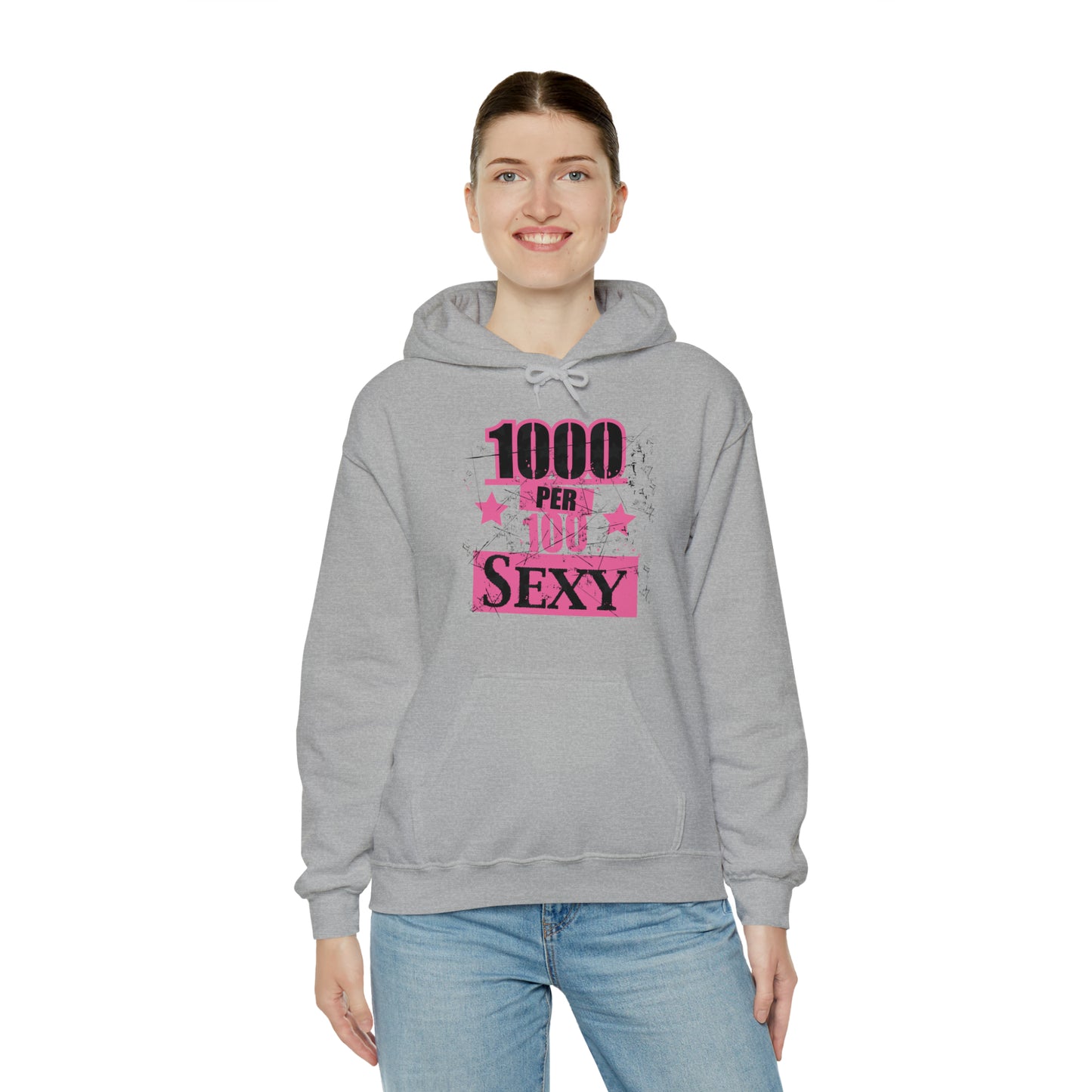 1000 X 100 SEXY Hoodie