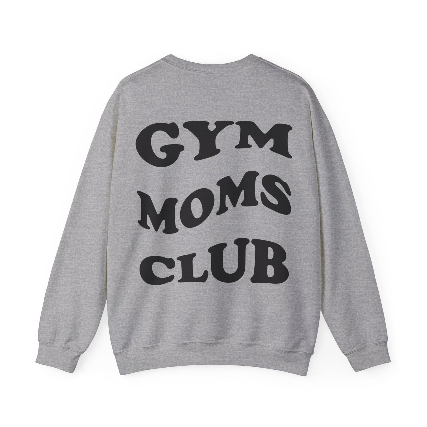 Gym Moms Club Crewneck Sweatshirt