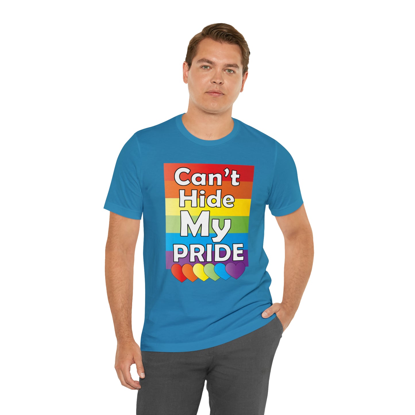 Can't hide my PRIDE T-Shirt