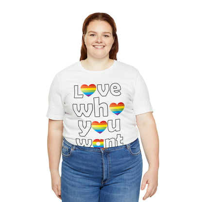 Love who you want T-Shirt