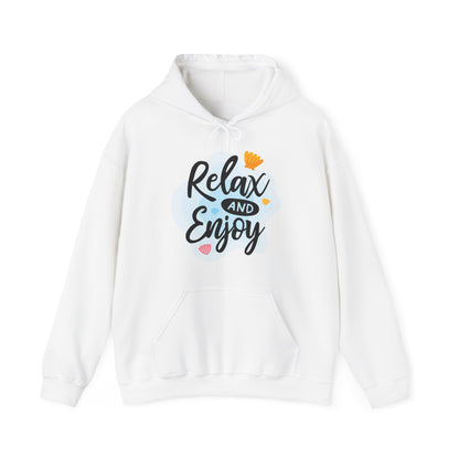 Relax and Enjoy Hoodie