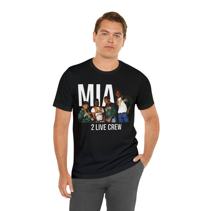 Miami 2 Live crew T-Shirt