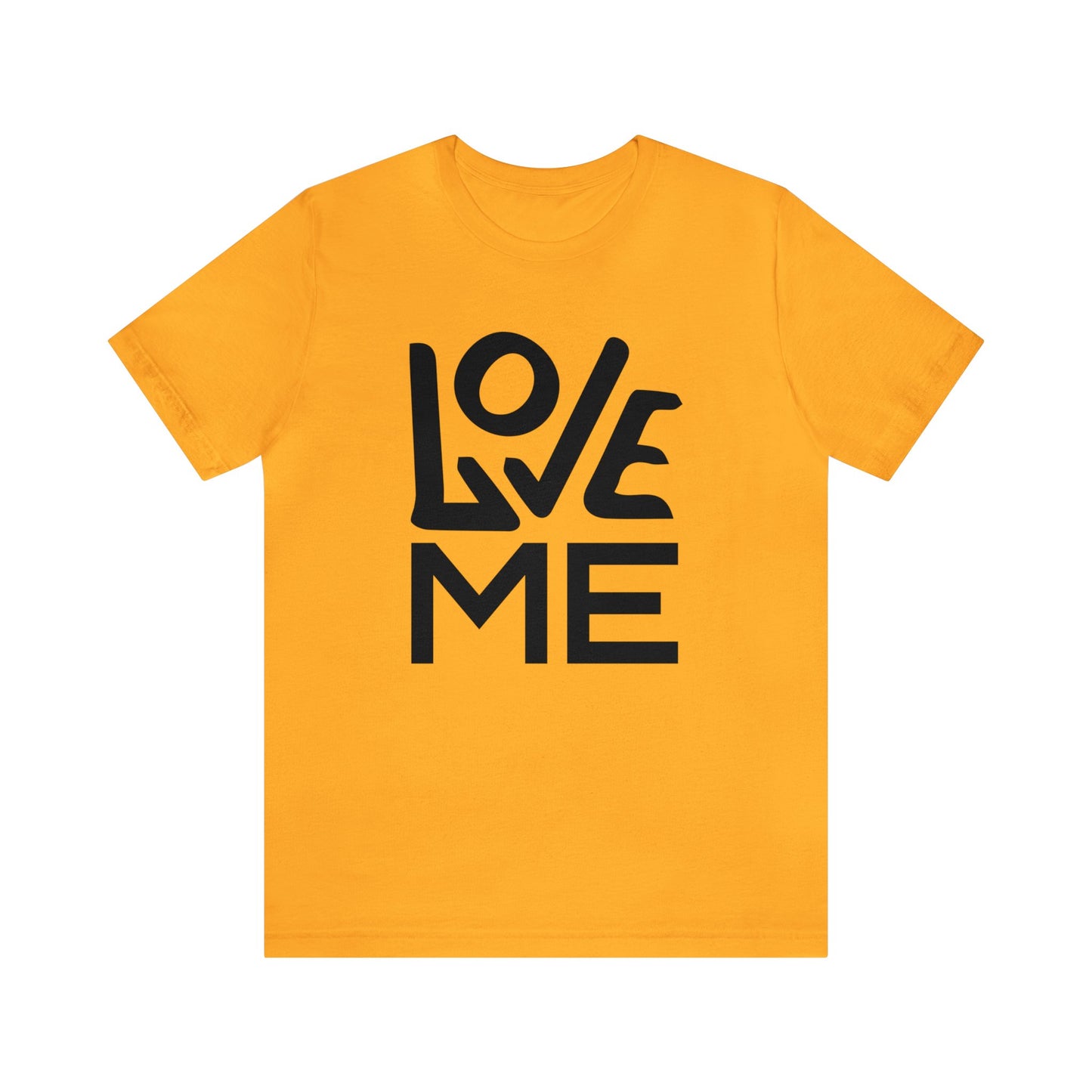 Love me forever T-Shirt