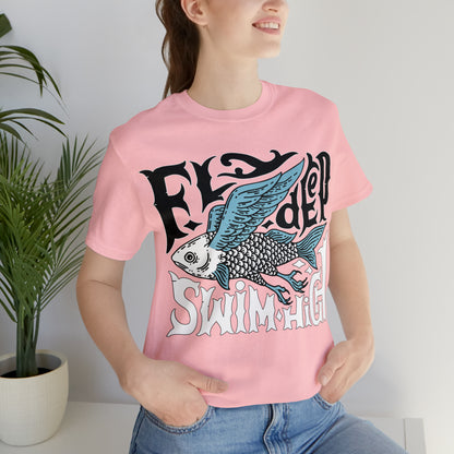 Fly deep swim high T-Shirt