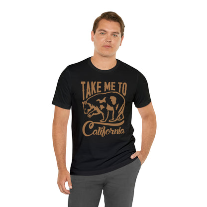 Take me to Cali T-Shirt