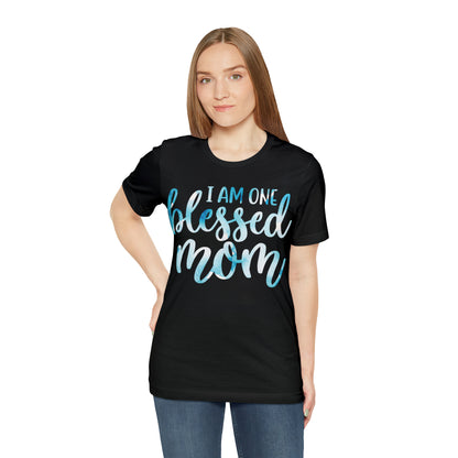 I am one blessed mom T-Shirt