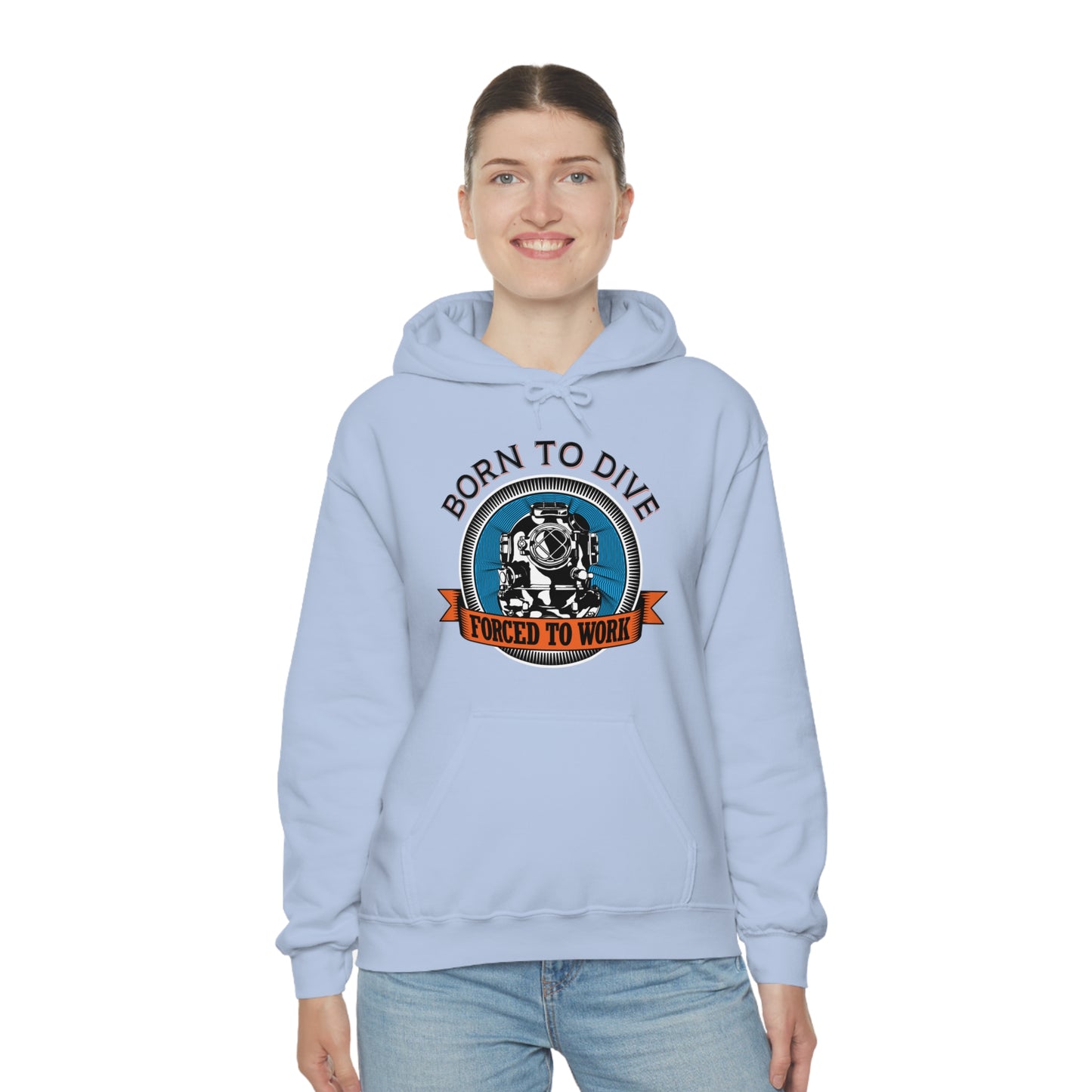 Born to dive force to work Hoodie