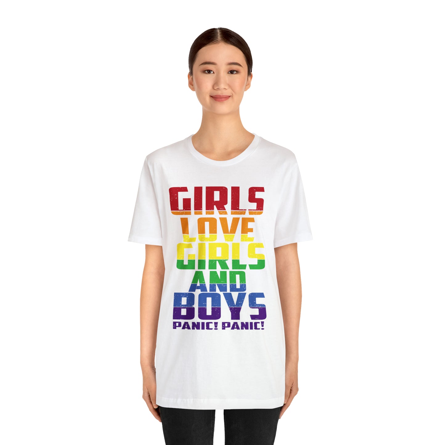 Girls Love Girls and Boys T-Shirt