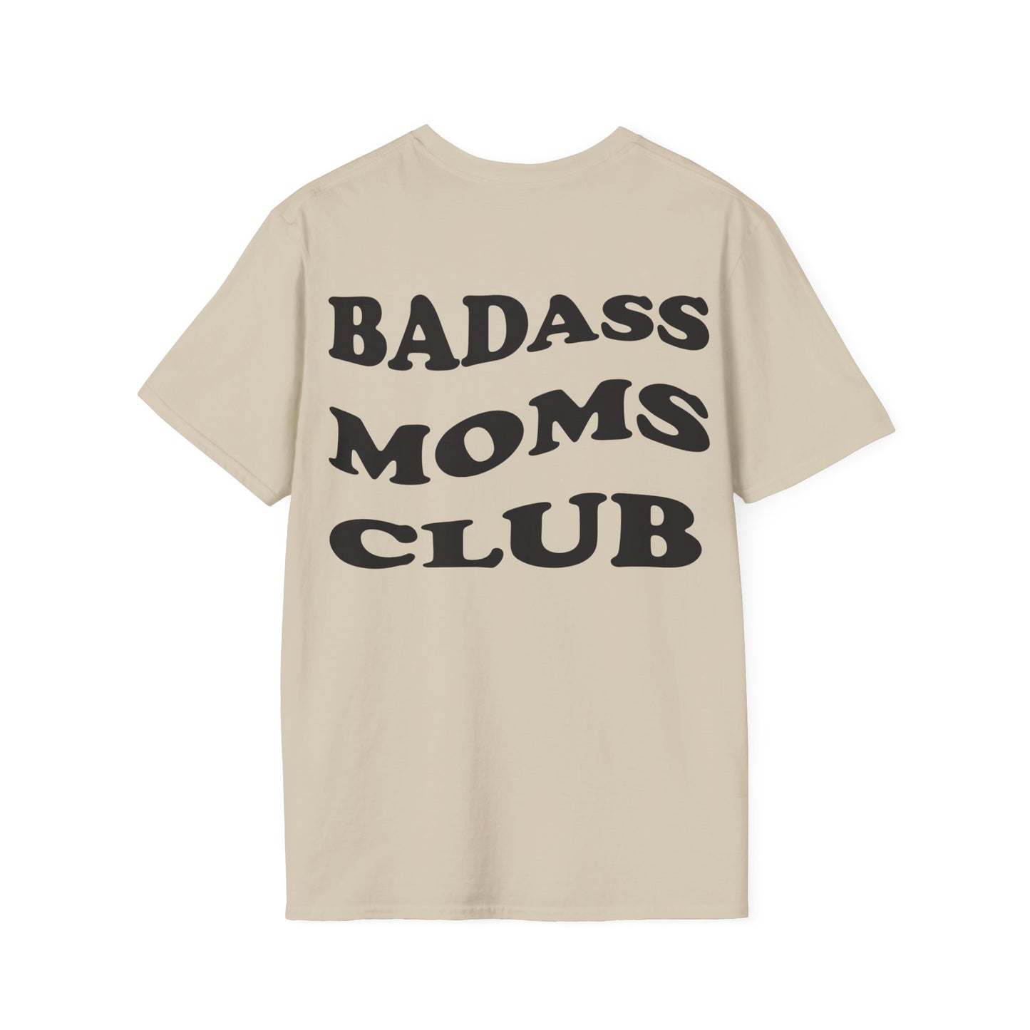 Badass Moms Club T-Shirt