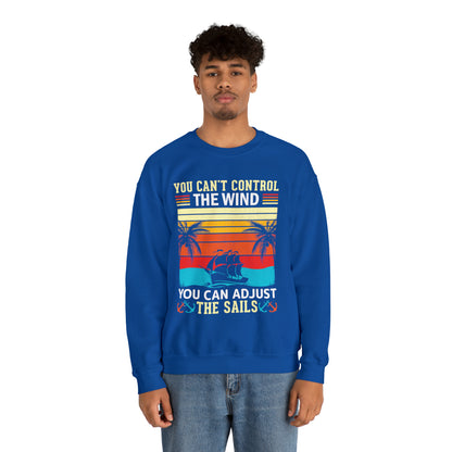 Control the winds adjust the sails vintage Crewneck Sweatshirt