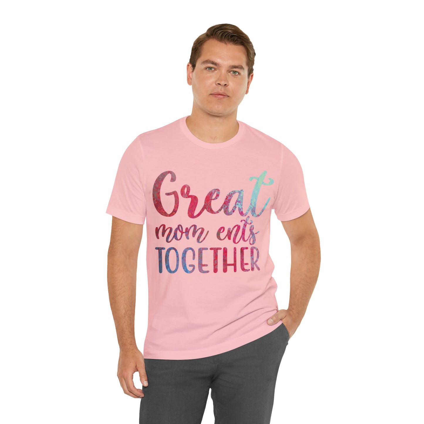 Great mom ents together T-Shirt