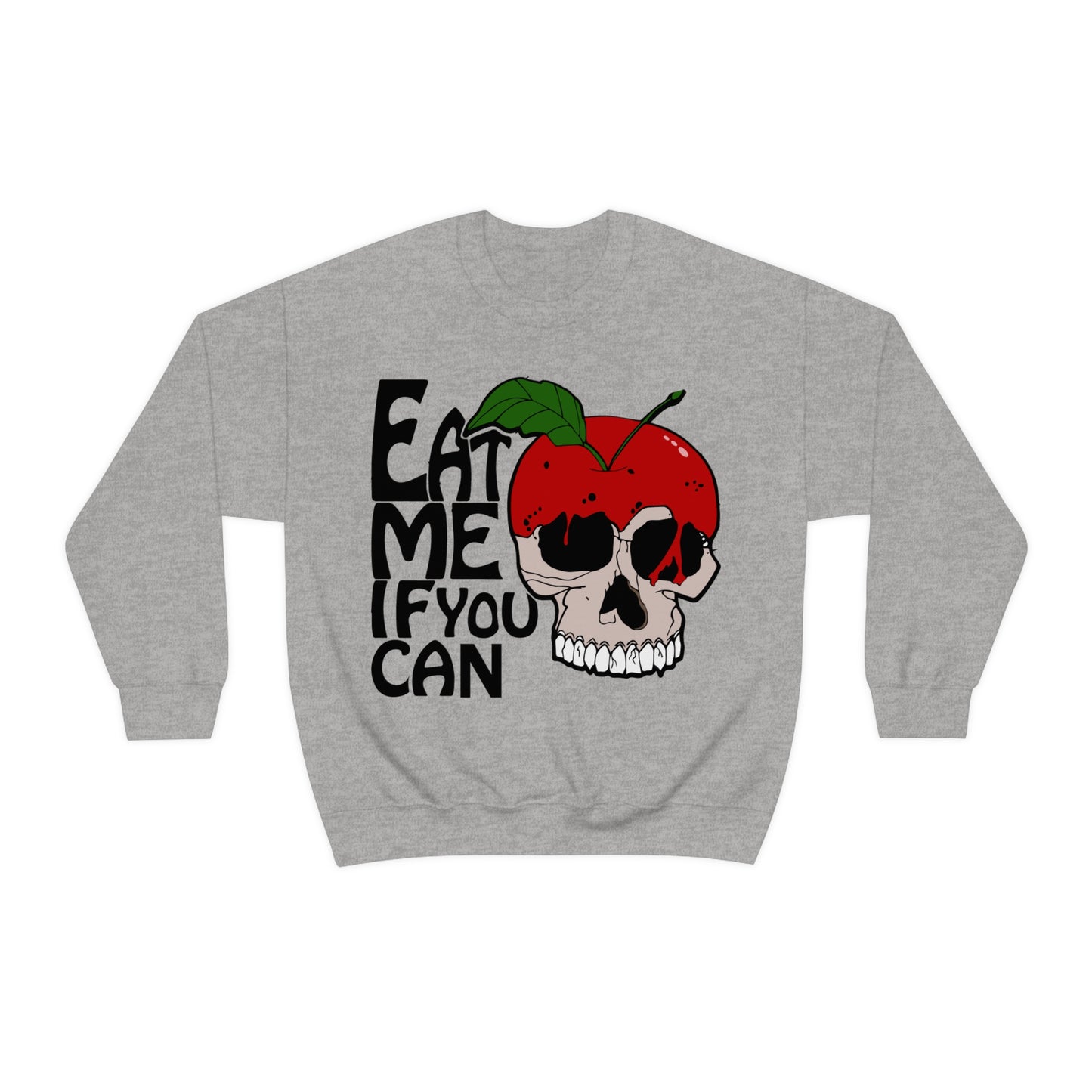 Eat me if you can Crewneck Sweatshirt