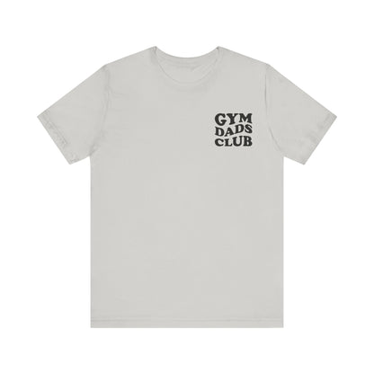 Gym Dads Club T-Shirt