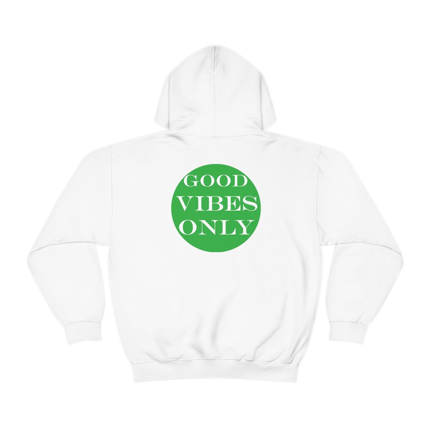 Good Vibes Only Hoodie