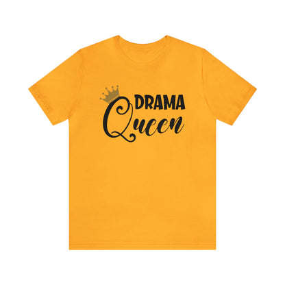 Drama queen T-Shirt