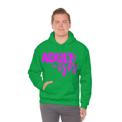 Adult-ish Hoodie