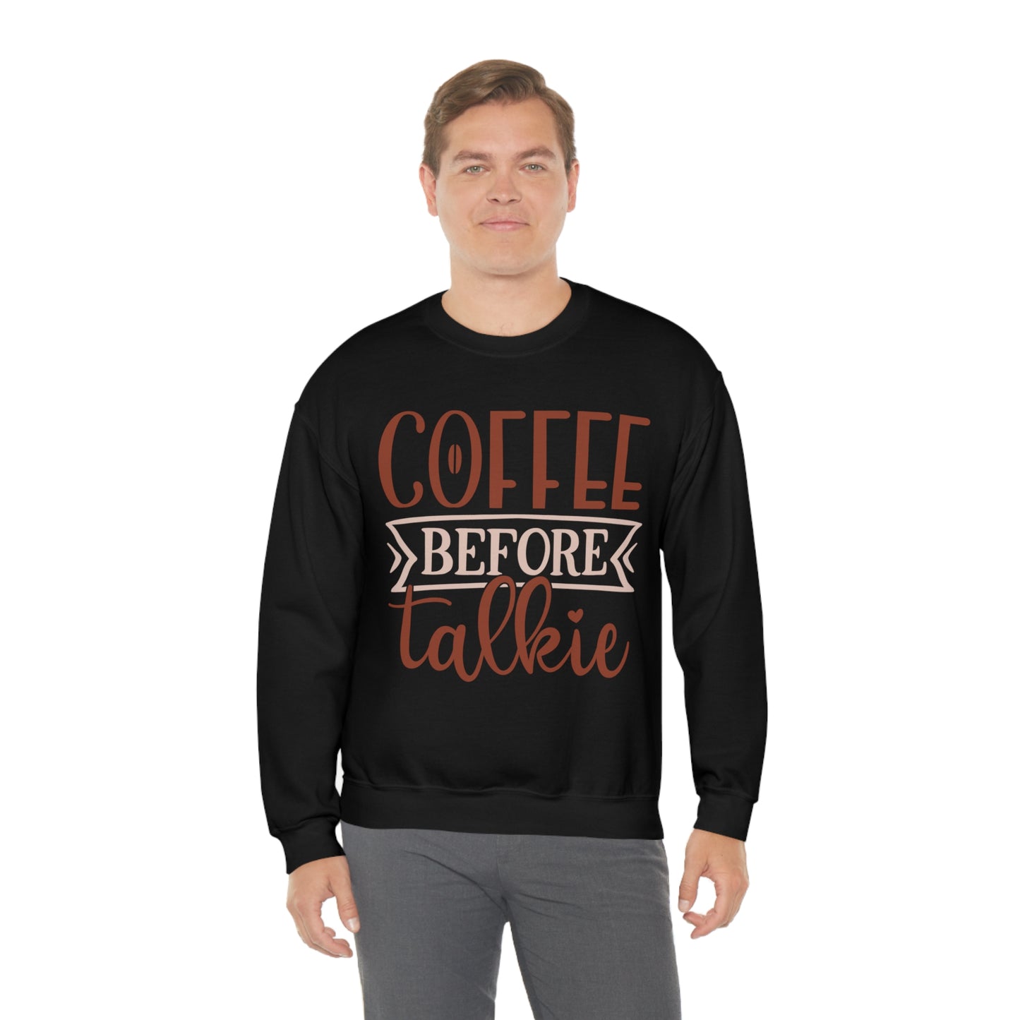 Coffee Before Talkie Crewneck Sweatshirt