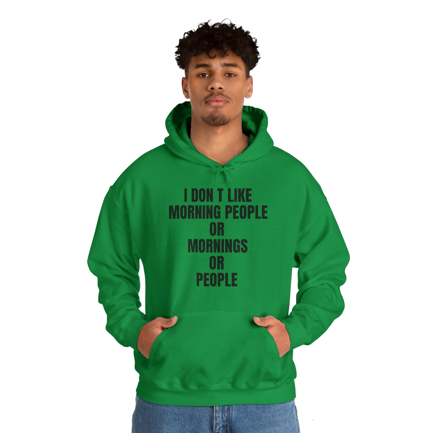 Don't like morning people Hoodie