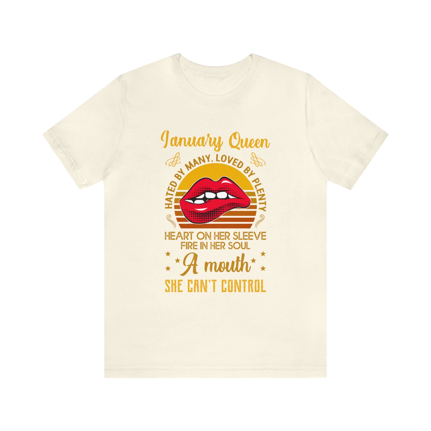 January Queen T-Shirt