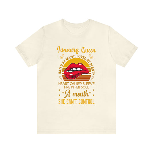 January Queen T-Shirt