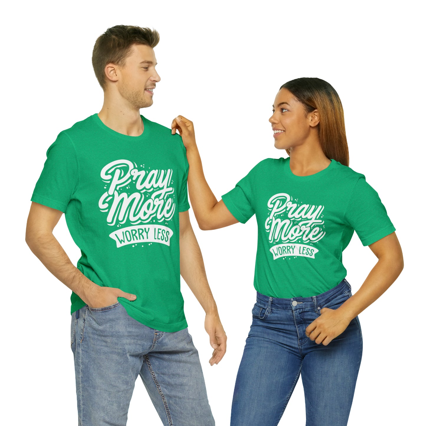 Pray more worry less T-Shirt