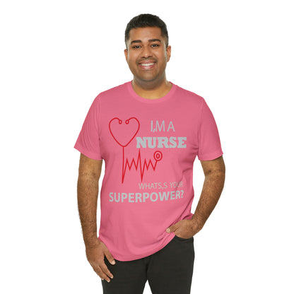 Nurse superpower T-Shirt