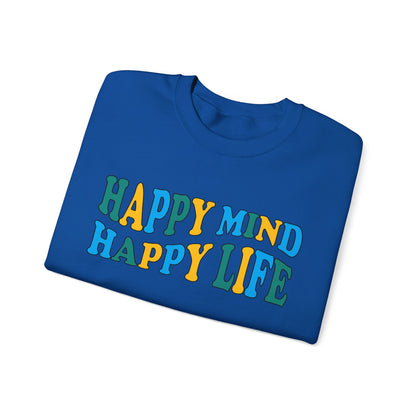 Happy mind Happy life Crewneck Sweatshirt