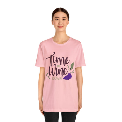 Time_to_wine_down T-Shirt