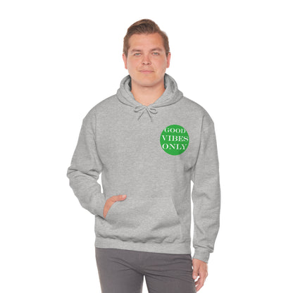 Good Vibes Only Hoodie