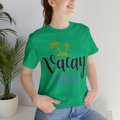 Vacay mode T-Shirt