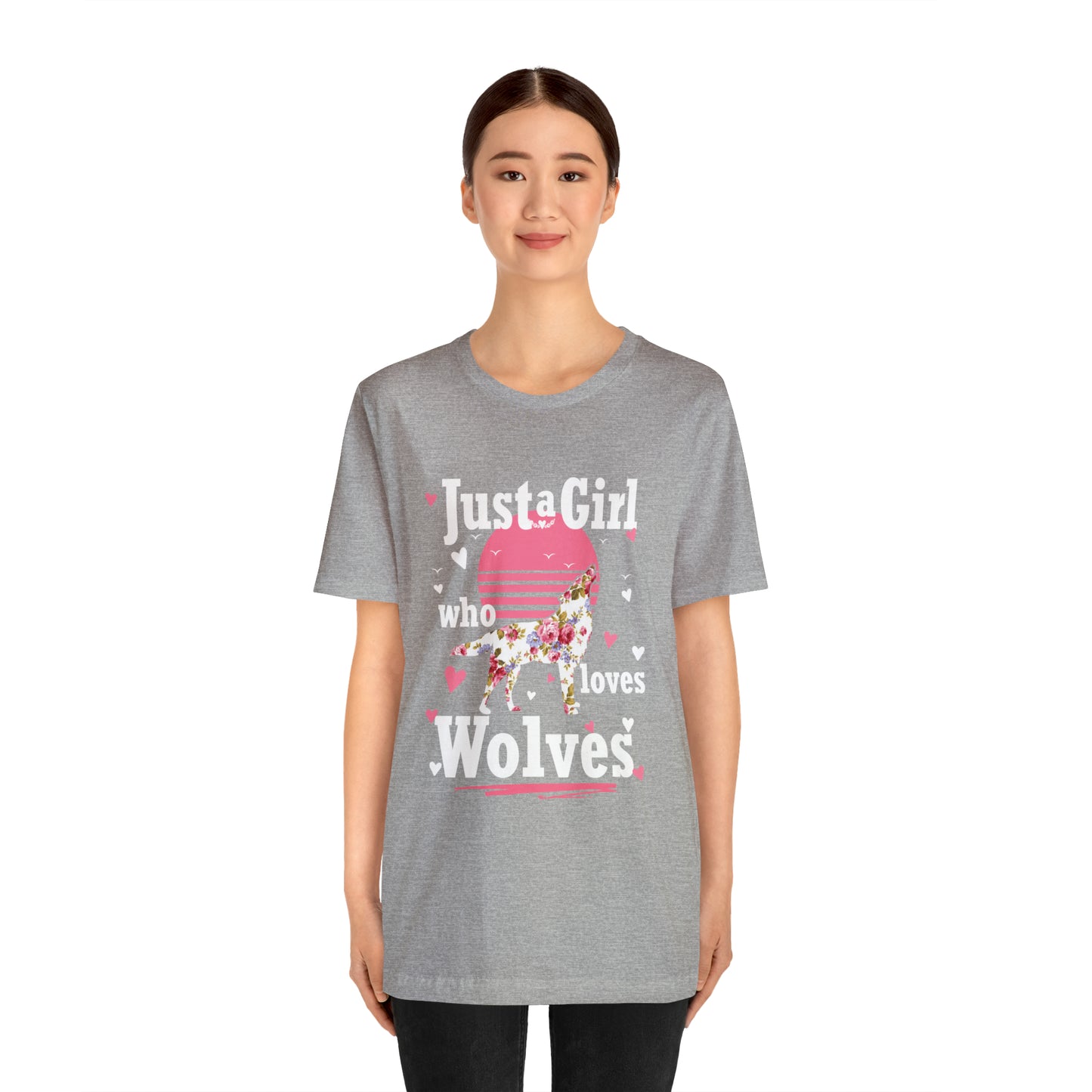 Just A Girl Who Loves Wolves T-Shirt